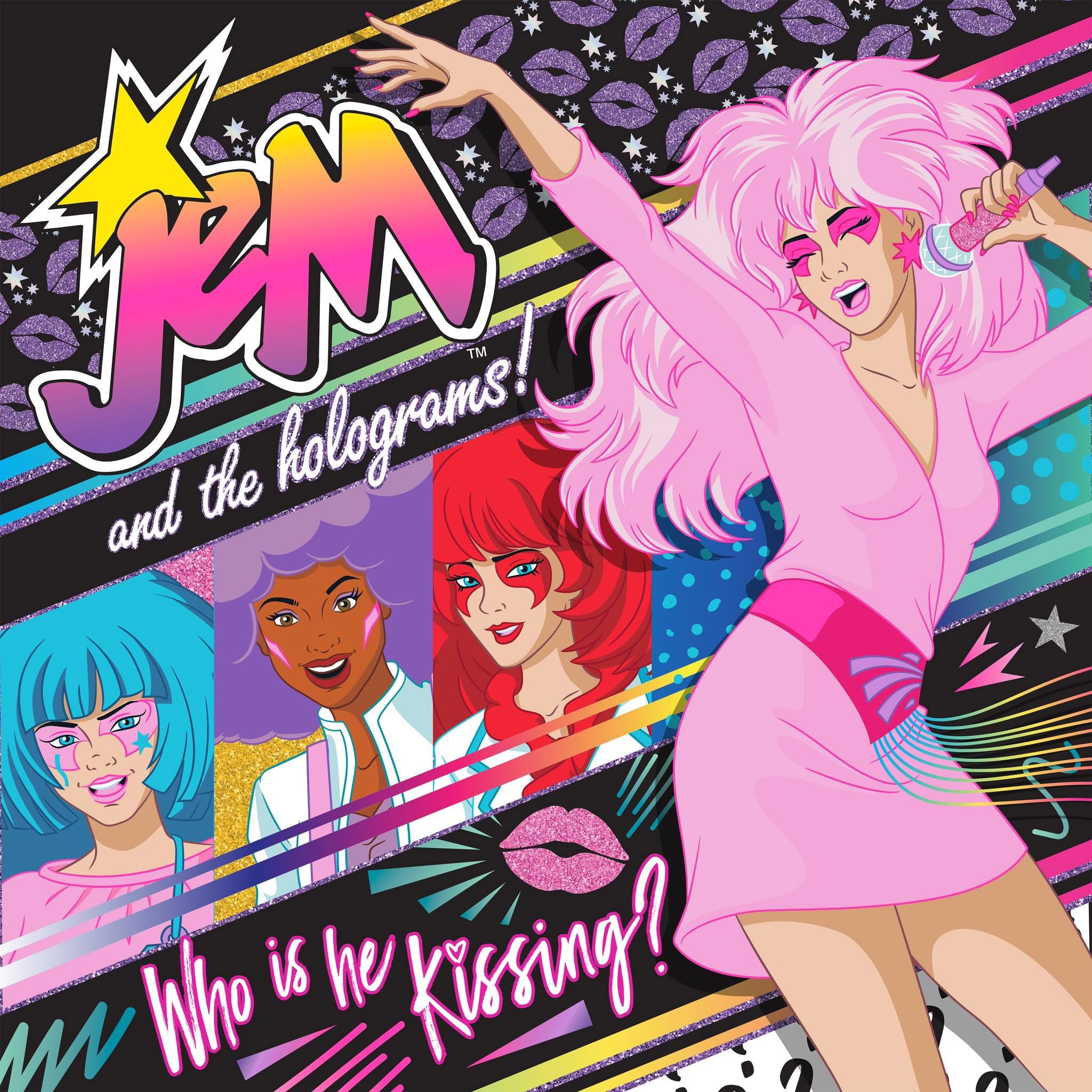 Jem and the Holograms Who Is He Kissing? (Reimagined) (Digital Single)