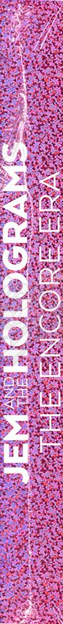 Jem and the Holograms: Truly Outrageous Comic Collection The Encore Era BOOM! Studios
2026 