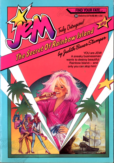 Find Your Fate: Jem #3 - The Secret Of Rainbow Island (by Judith Bauer Stamper)
1986
Random House
33795